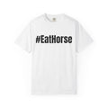 #EatHorse T-shirt | Hashtag Text Tee, Minimal Graphic Shirt